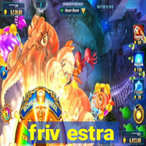 friv estra